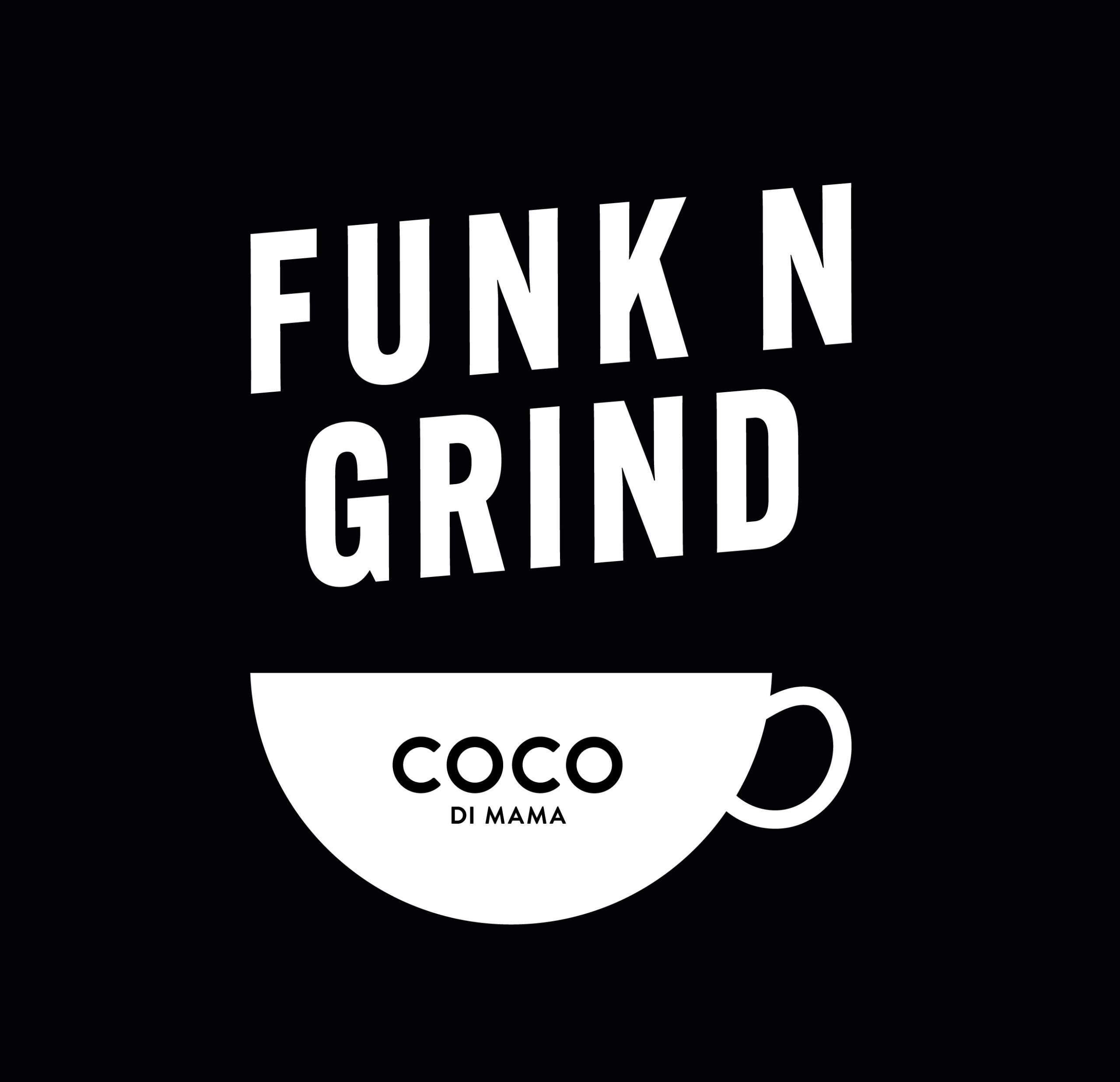 FUNK N GRIND Coco di Mama 